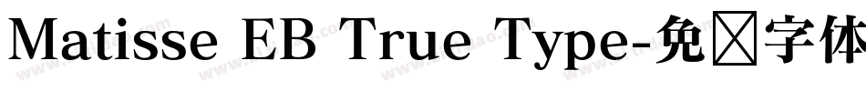 Matisse EB True Type字体转换